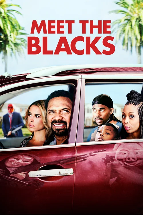 Meet the Blacks (2016) পোস্টার