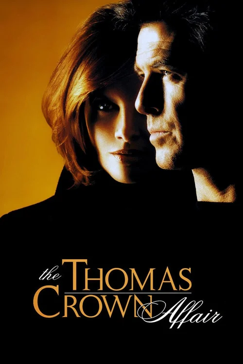 The Thomas Crown Affair (1999) পোস্টার