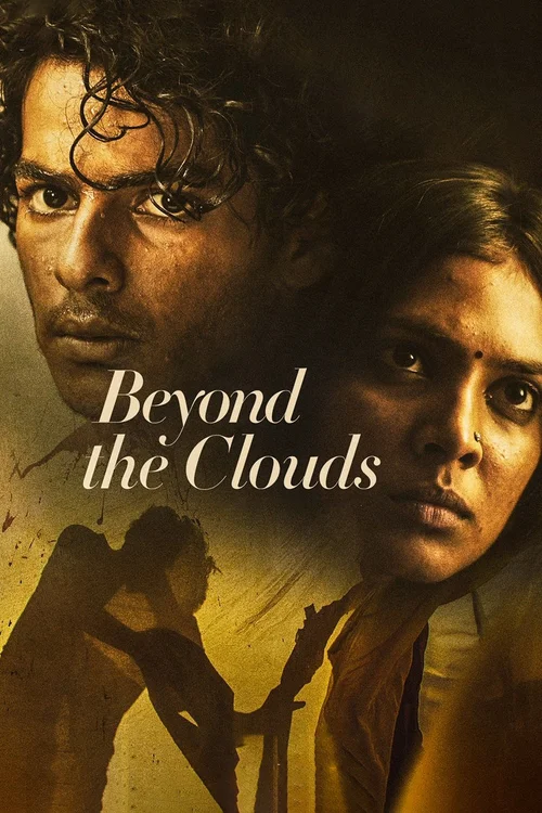 Beyond the Clouds (2018) पोस्टर