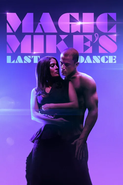 Magic Mike's Last Dance (2023) পোস্টার