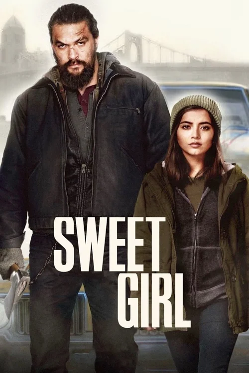 Sweet Girl (2021) पोस्टर