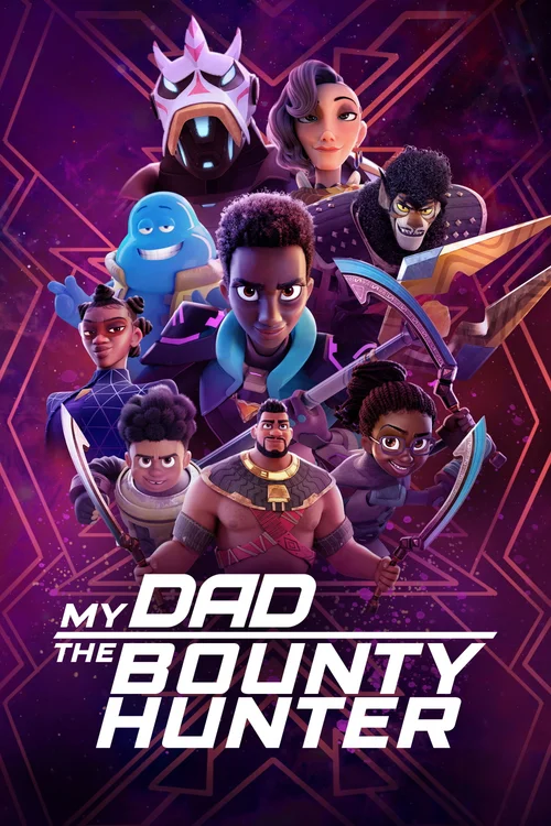 My Dad the Bounty Hunter (2023) पोस्टर