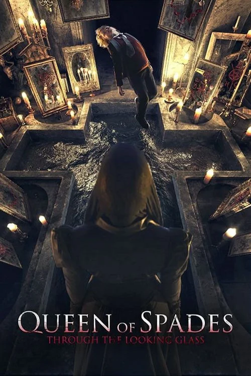 Queen of Spades: Through the Looking Glass (2019) poster