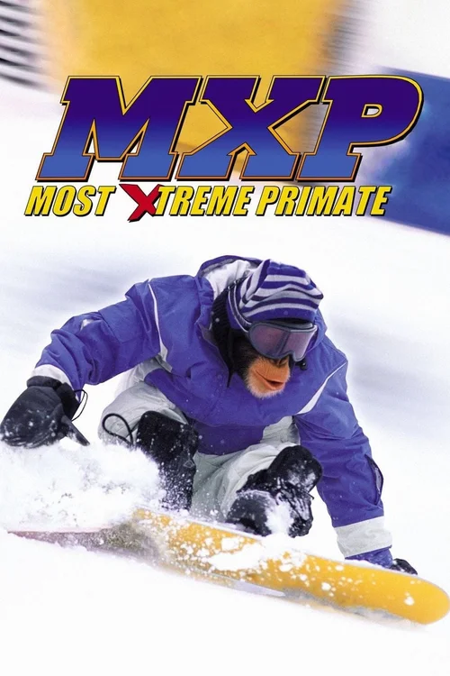 MXP: Most Xtreme Primate (2004) পোস্টার