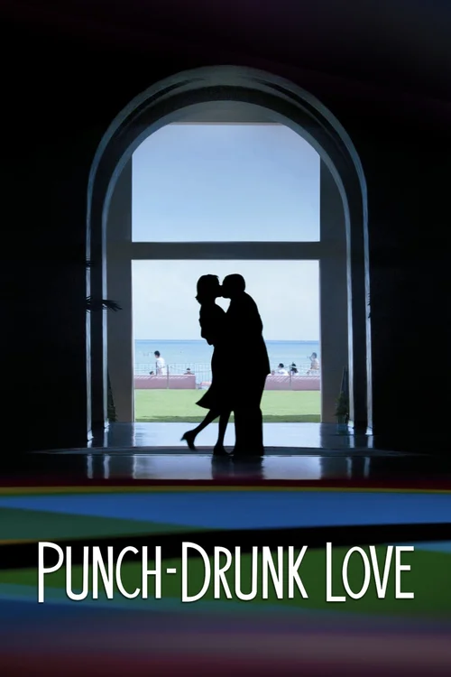 Punch-Drunk Love (2002) পোস্টার