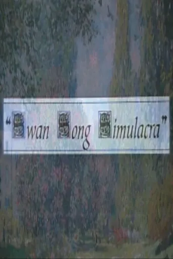 Swan Song Simulacra