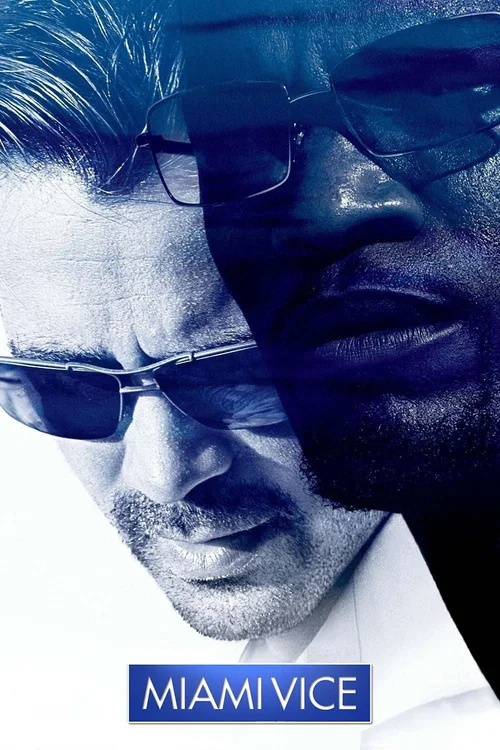 Miami Vice (2006) পোস্টার