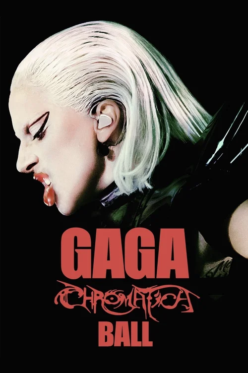 Gaga Chromatica Ball (2024) পোস্টার