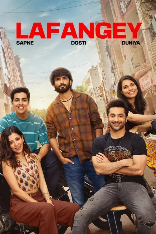 Lafangey - Sapne, Dosti, Duniya (2025) পোস্টার