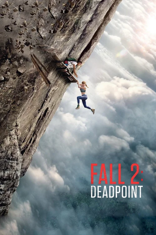 Fall 2: Deadpoint (2026) पोस्टर