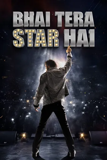 Bhai Tera Star Hai