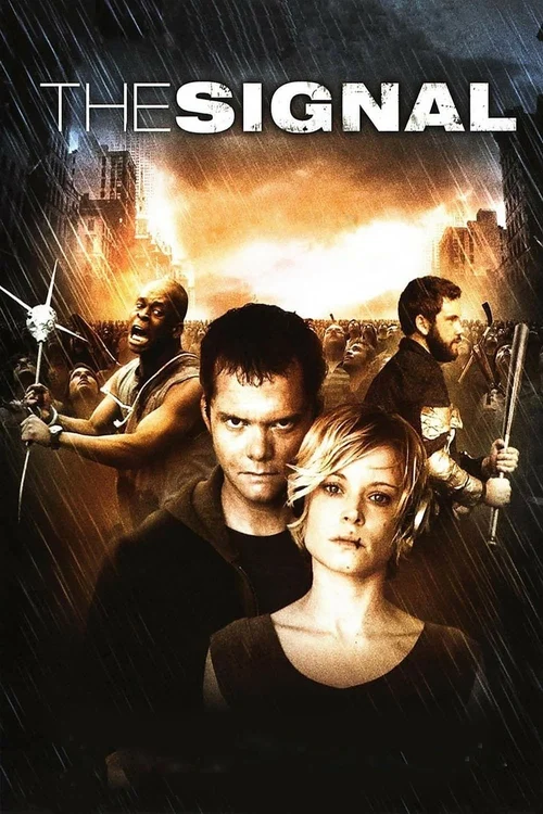 The Signal (2007) পোস্টার