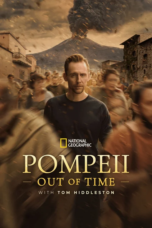 Pompeii: Out of Time with Tom Hiddleston (2026) poster
