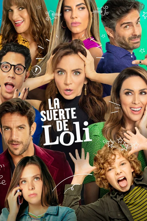 La suerte de Loli (2021) poster