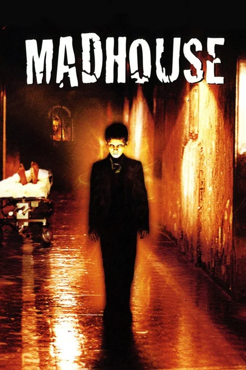 Madhouse (2004) পোস্টার