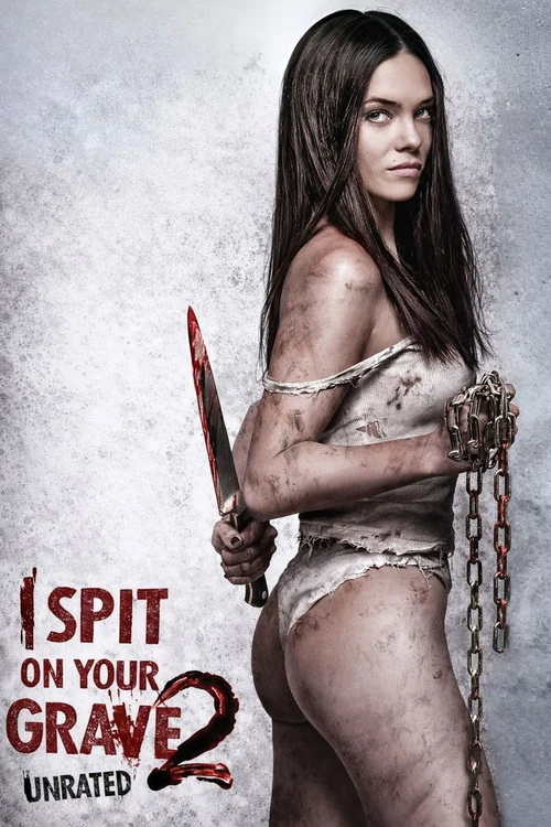 I Spit on Your Grave 2 (2013) पोस्टर