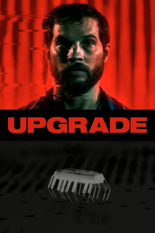 Upgrade (2018) पोस्टर