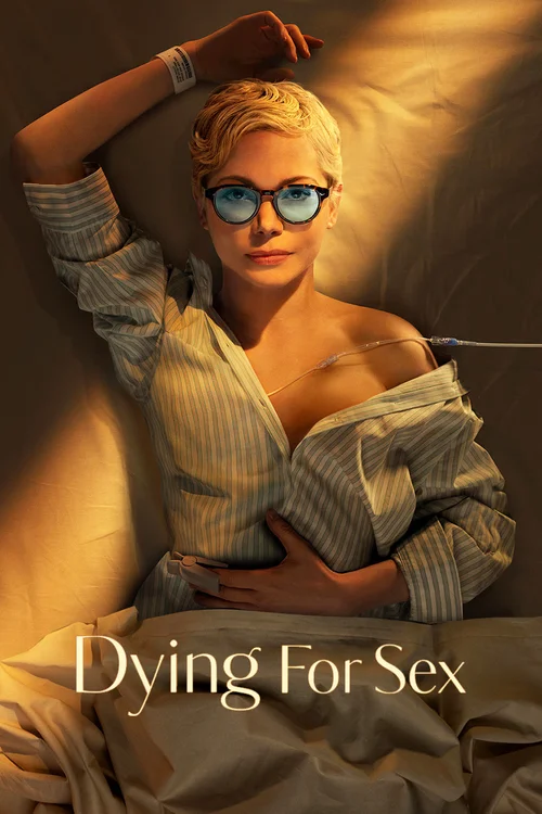 Dying for Sex (2025) पोस्टर